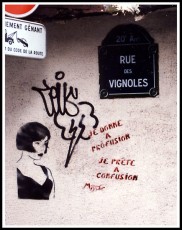 MissTic - Je donne à profusion, je prête à confusion - Rue des Vignoles 20è  - Avant juin 2002
